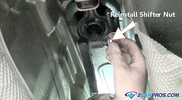 reinstall shifter nut